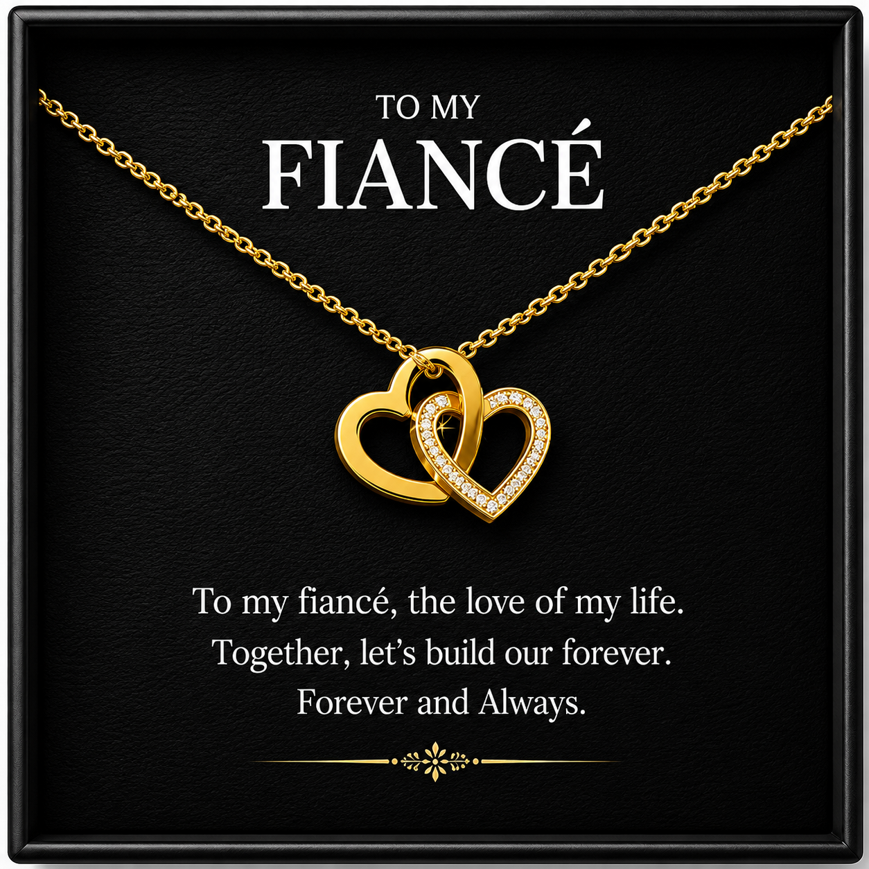 To My Wonderful Fiance Interlocking Hearts Necklace