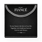 To My Wonderful Fiance Cuban Link Chain