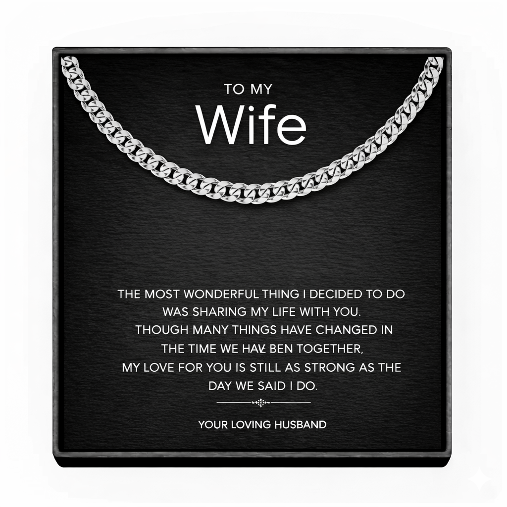 To My Wonderful Wife Cuban Link Chain