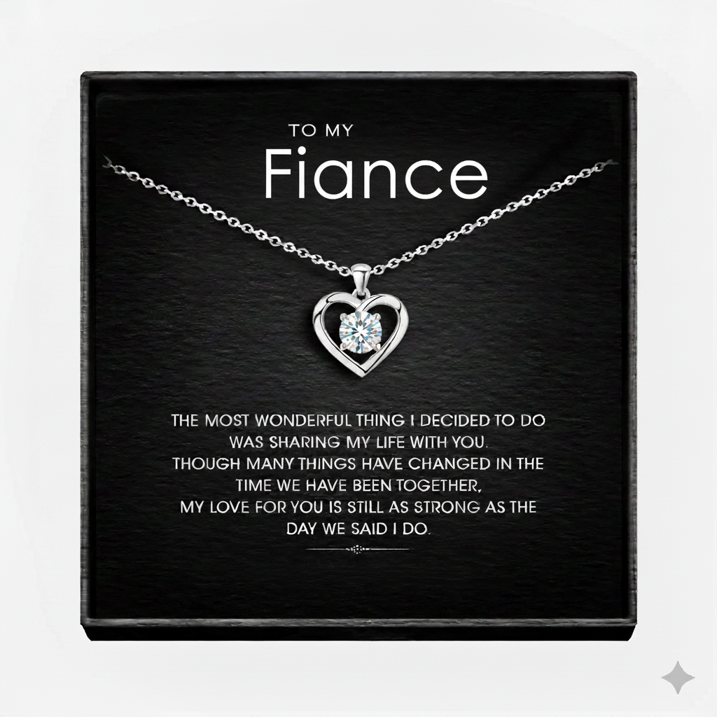To My Wonderful Fiance Forever Love Necklace